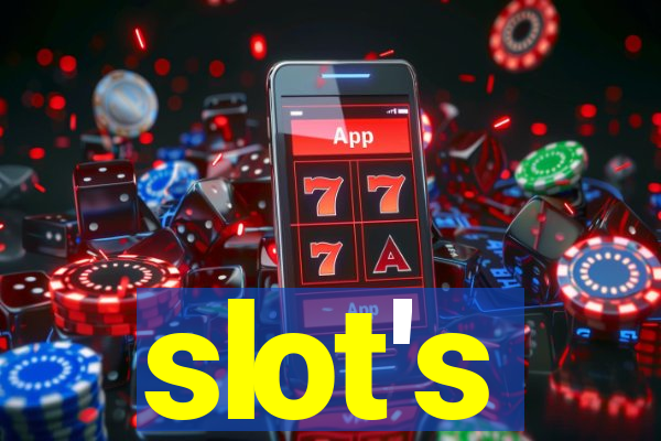 slot's