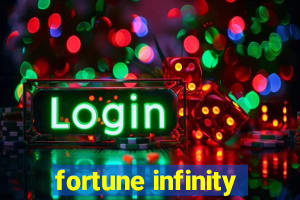 fortune infinity