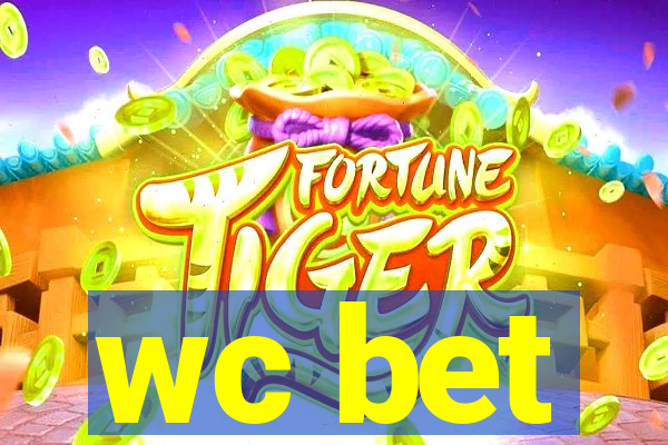 wc bet