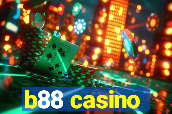 b88 casino