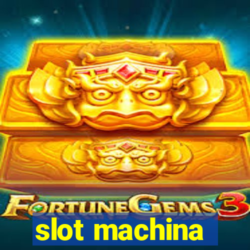 slot machina