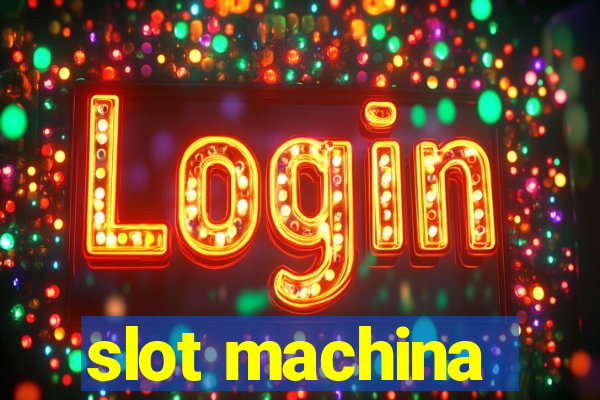 slot machina