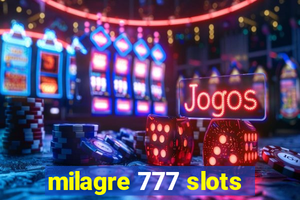 milagre 777 slots