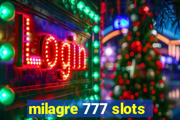 milagre 777 slots