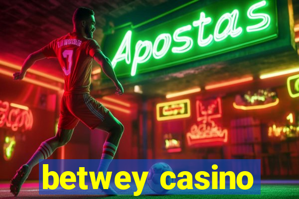 betwey casino