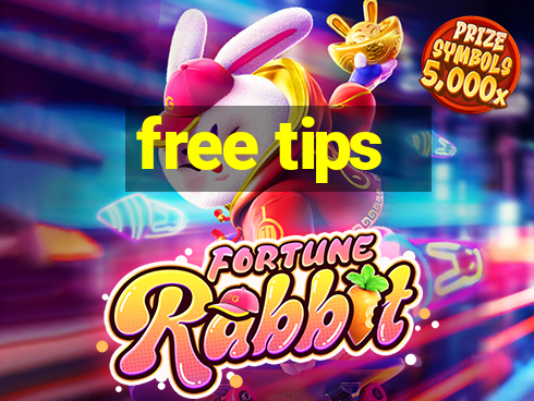 free tips