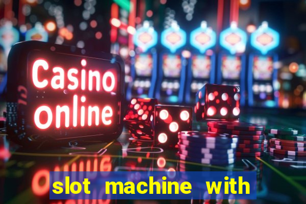 slot machine with real money