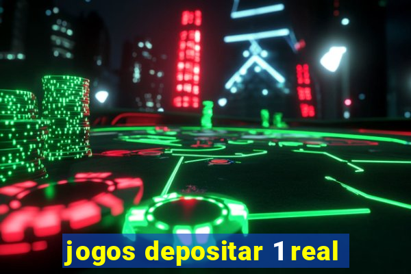 jogos depositar 1 real