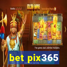 bet pix365