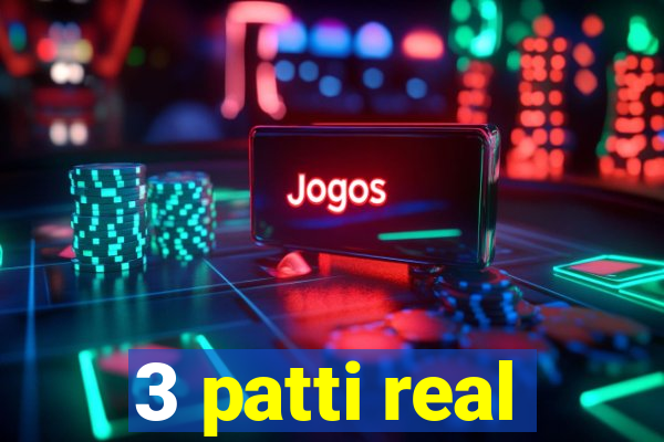 3 patti real