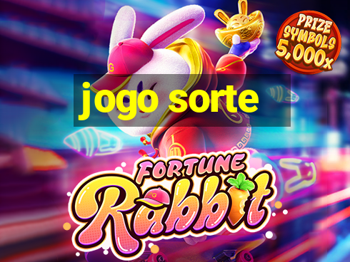 jogo sorte