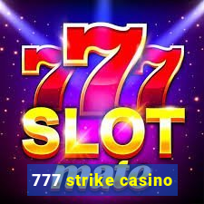 777 strike casino