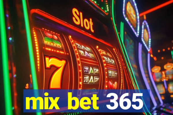 mix bet 365