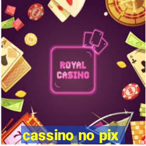 cassino no pix