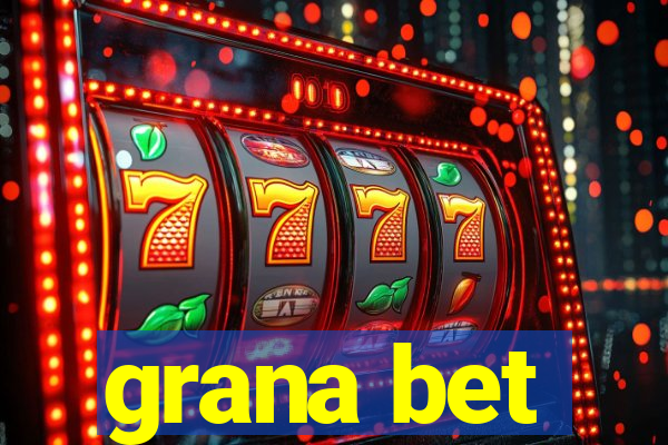 grana bet