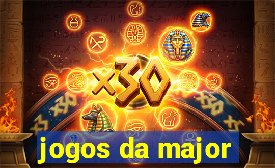 jogos da major