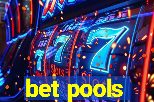 bet pools