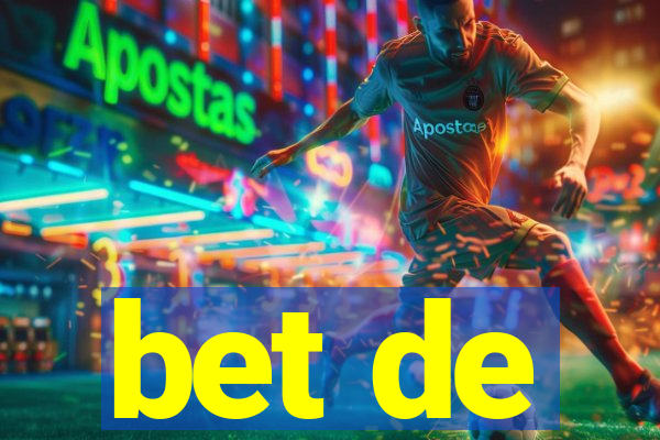 bet de