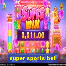 super sports bet