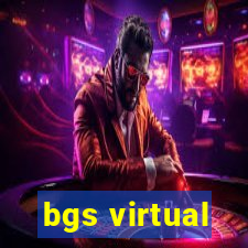 bgs virtual