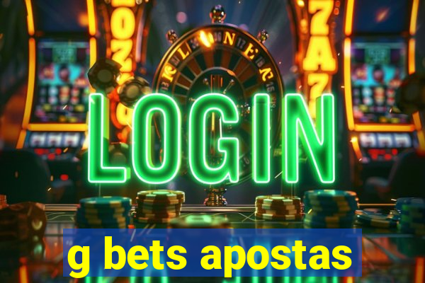 g bets apostas