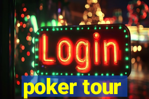 poker tour