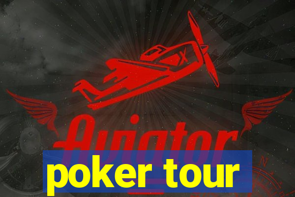 poker tour