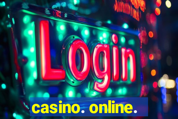 casino. online.