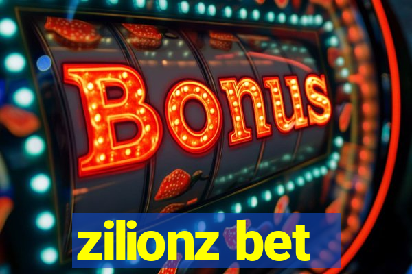 zilionz bet