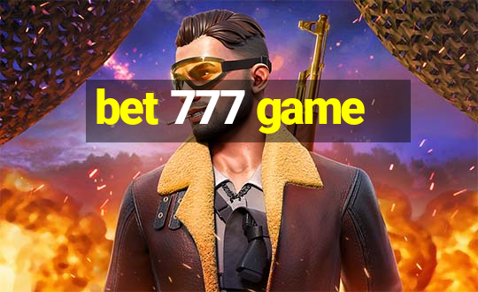 bet 777 game