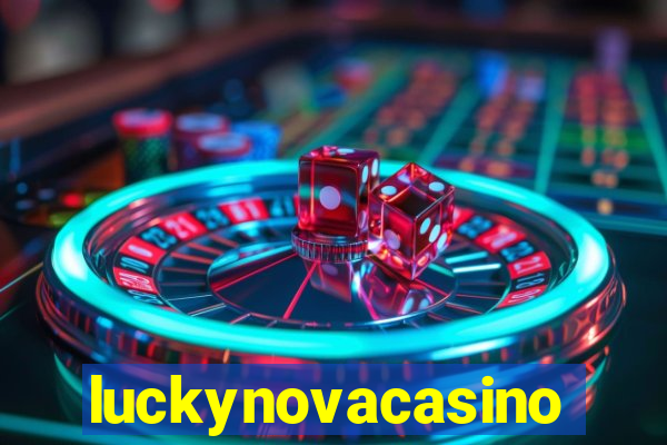 luckynovacasino