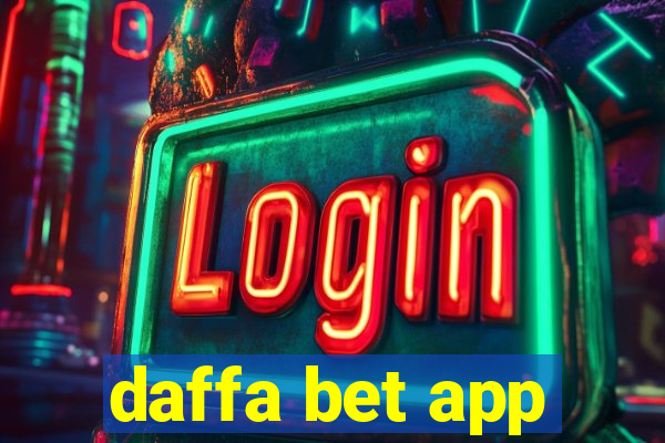 daffa bet app