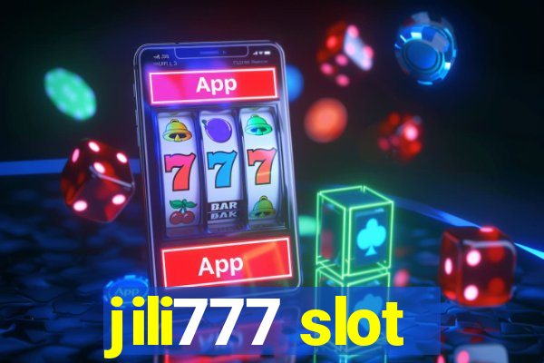 jili777 slot