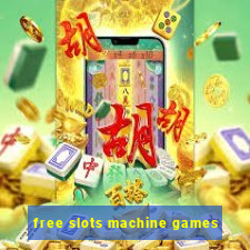 free slots machine games