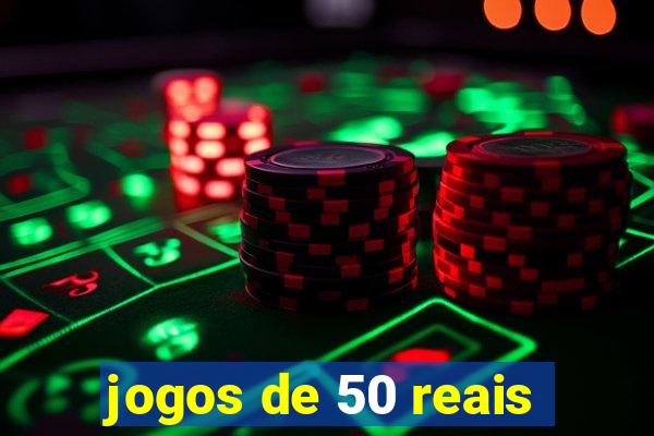 jogos de 50 reais