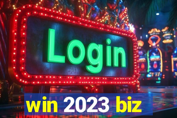 win 2023 biz