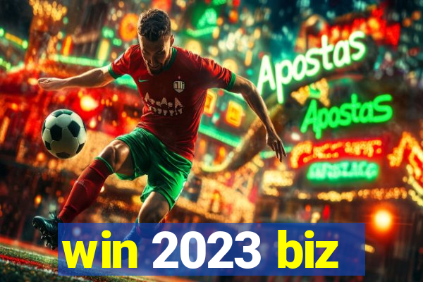 win 2023 biz