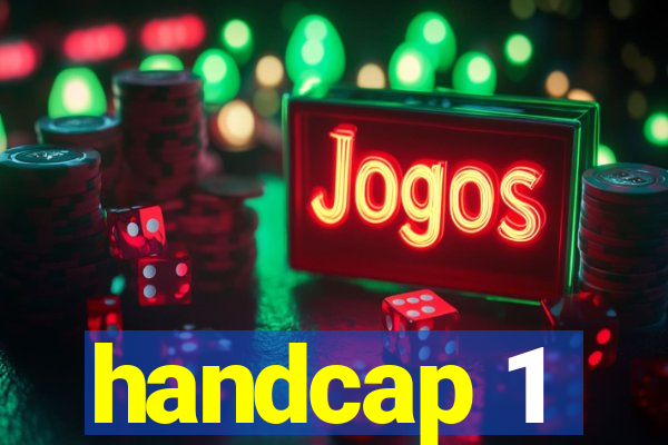 handcap 1