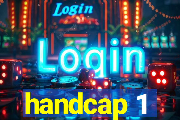 handcap 1