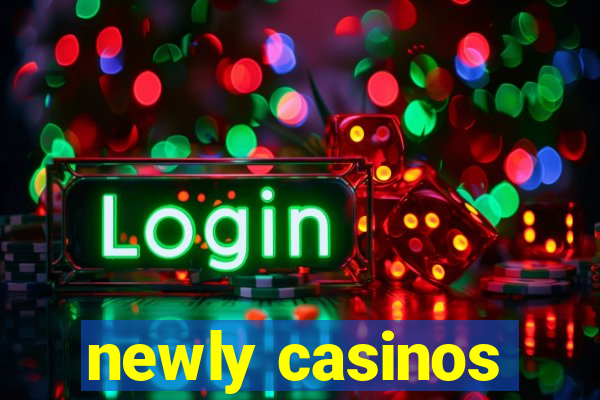 newly casinos