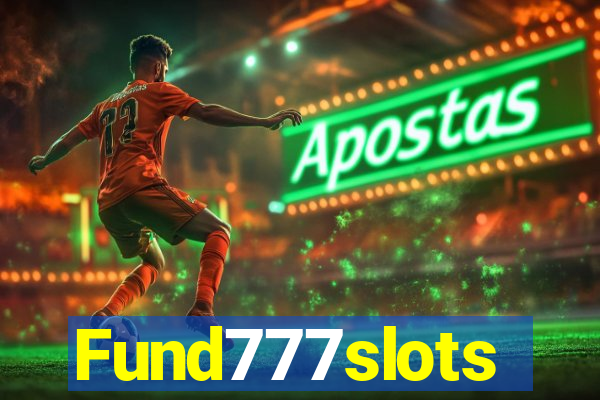 Fund777slots