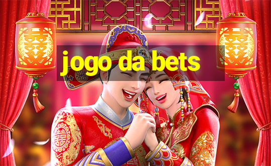 jogo da bets