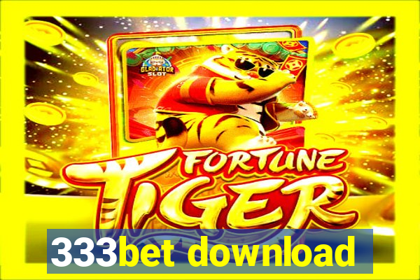 333bet download