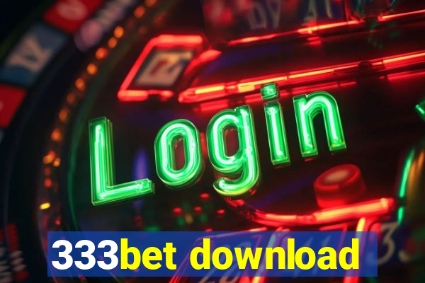 333bet download