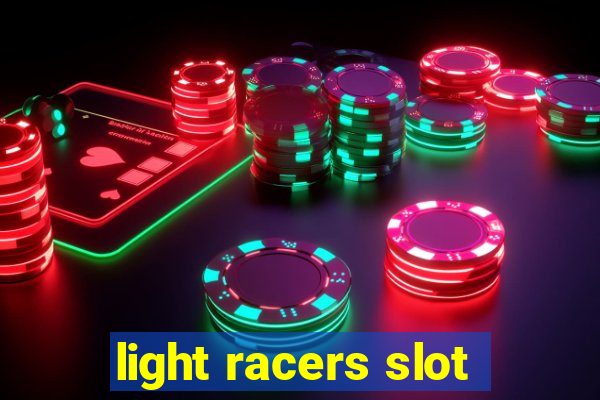 light racers slot