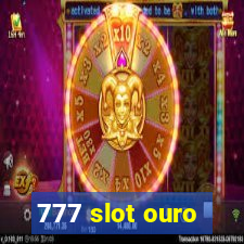 777 slot ouro