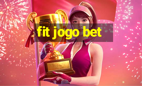 fit jogo bet