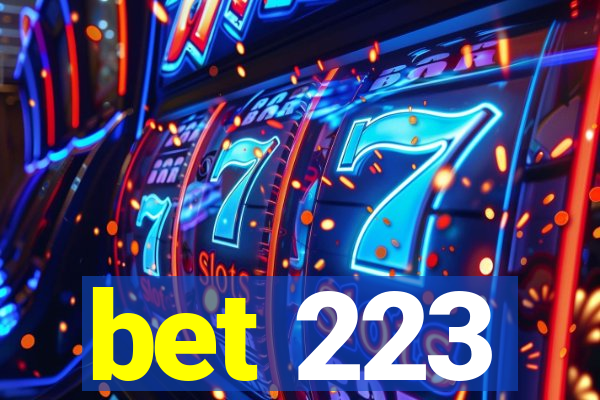 bet 223