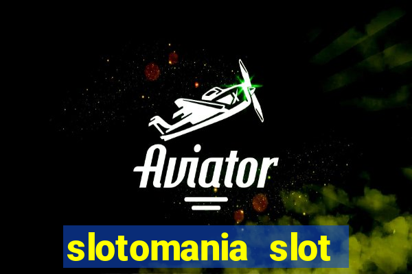 slotomania slot machines gratis