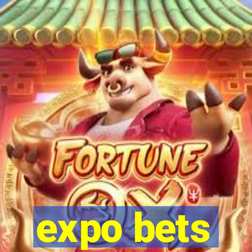 expo bets